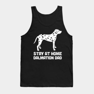 Dalmatian - Funny Stay At Home Dog Dad Tank Top